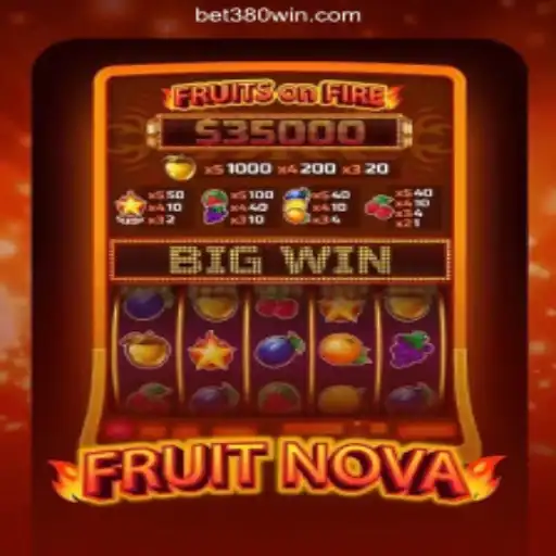 Experience the Excitement of FruitNova and Discover the Secrets of 380 Win⭐️ ONLINE PLATAFORMA OFICIAL